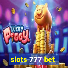 slots 777 bet