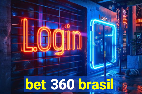 bet 360 brasil