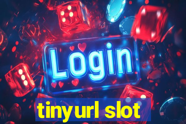 tinyurl slot