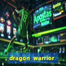 dragon warrior legend champion dinheiro infinito 2024