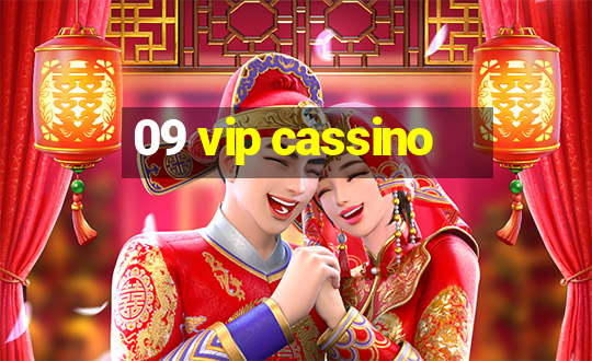 09 vip cassino