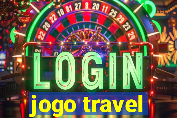 jogo travel