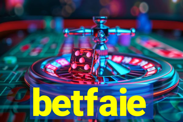 betfaie