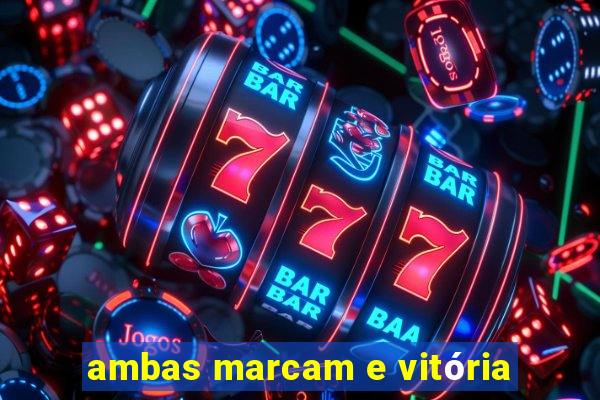 ambas marcam e vitória