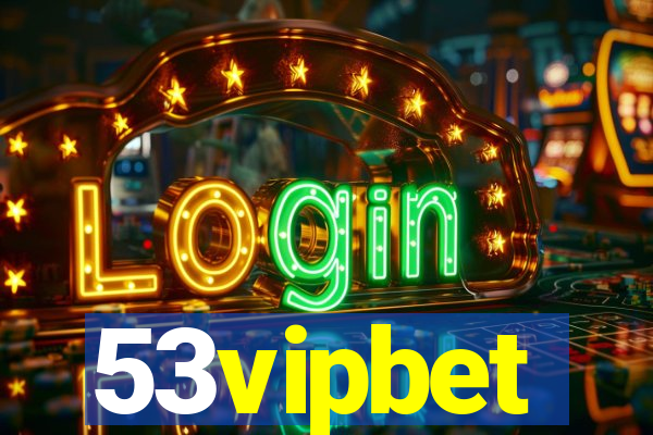 53vipbet