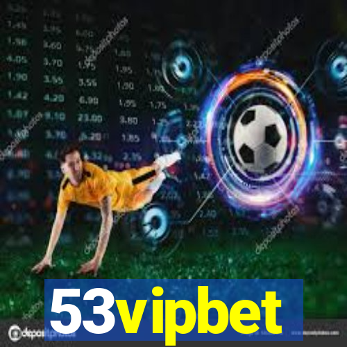 53vipbet