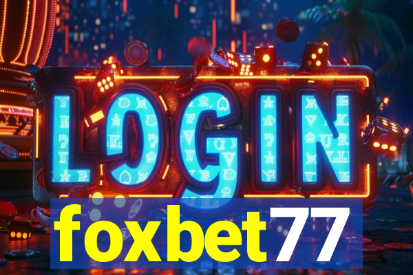 foxbet77