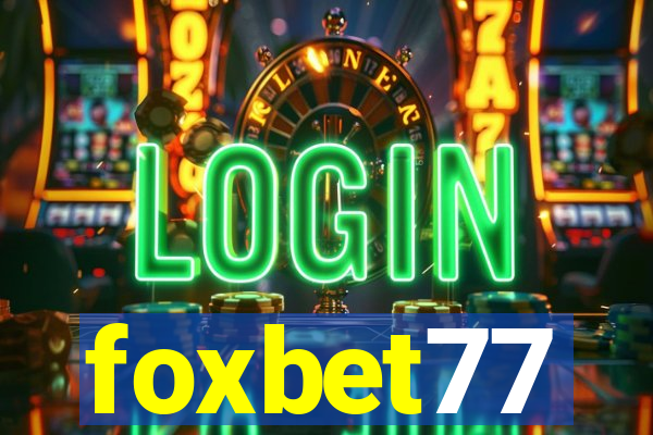 foxbet77