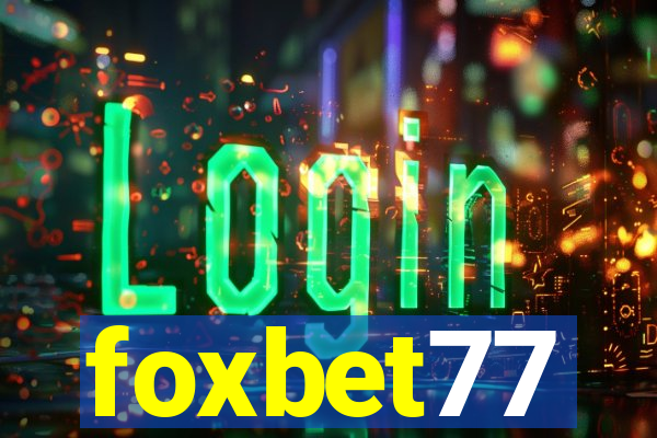 foxbet77