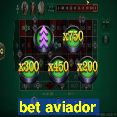 bet aviador