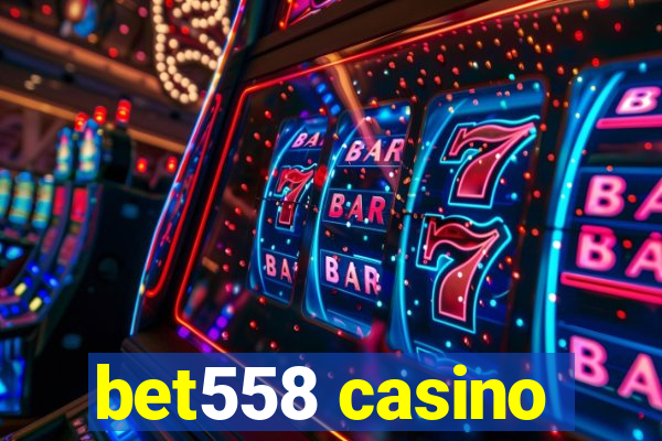 bet558 casino