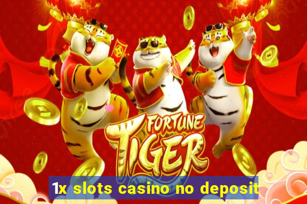 1x slots casino no deposit