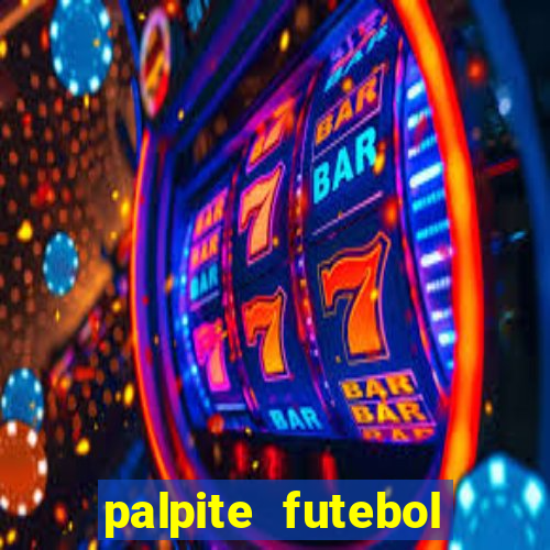 palpite futebol para hoje