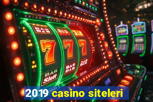 2019 casino siteleri