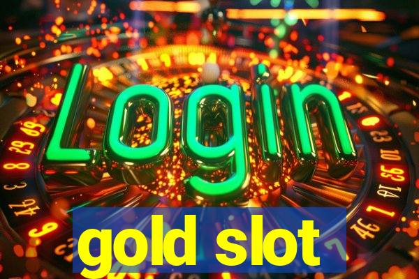 gold slot