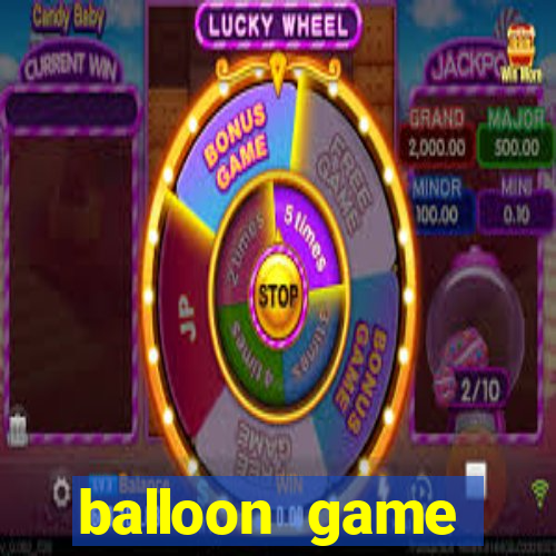 balloon game balloon game