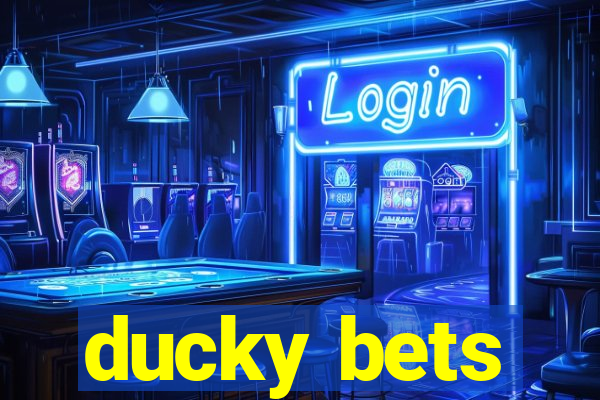 ducky bets