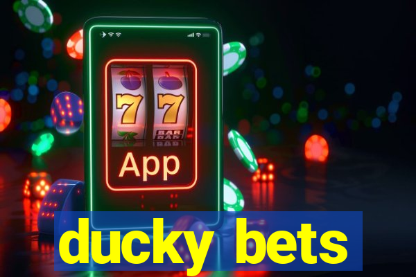 ducky bets