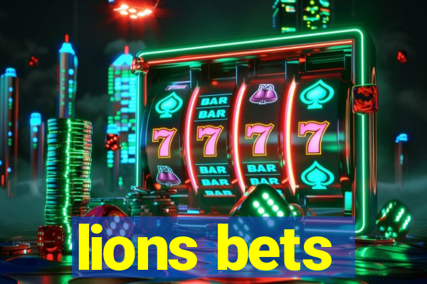 lions bets