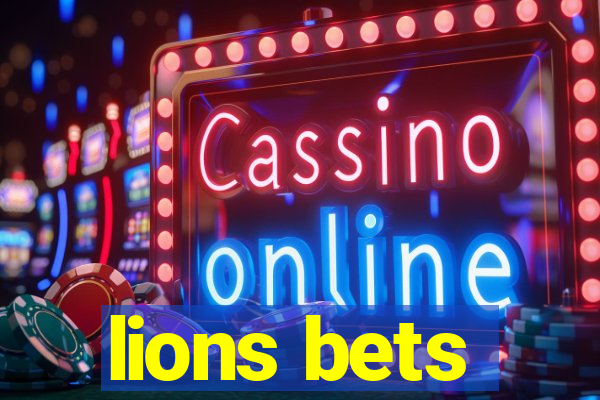 lions bets