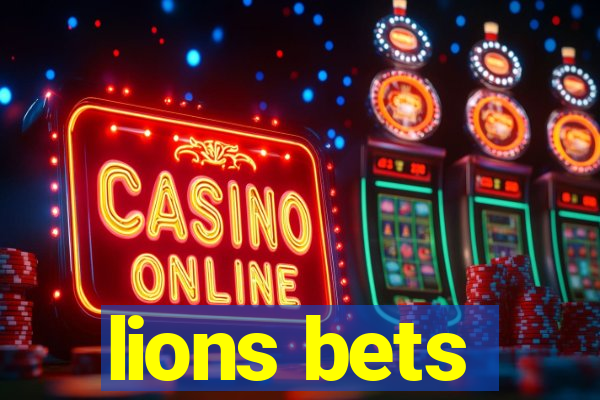 lions bets