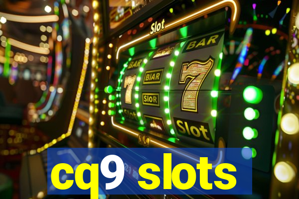 cq9 slots