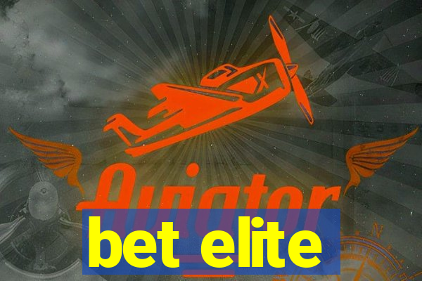 bet elite