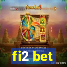 fi2 bet