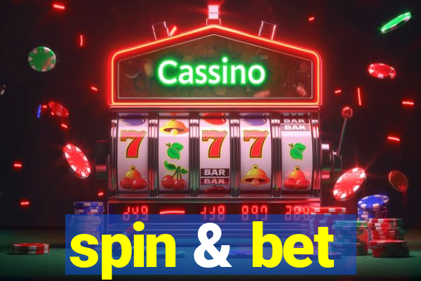 spin & bet