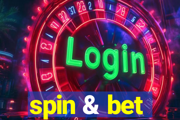 spin & bet