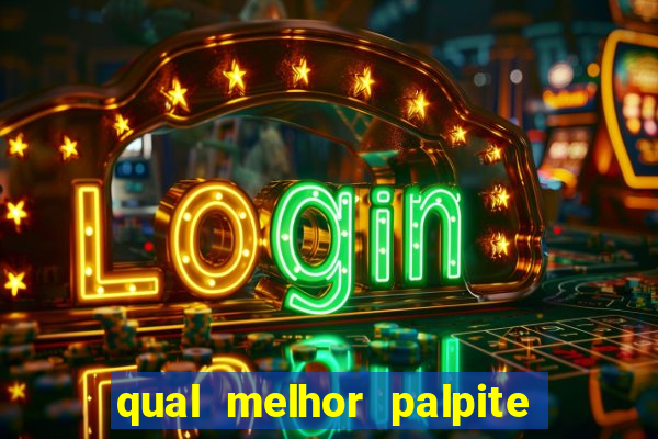 qual melhor palpite para os jogos de hoje