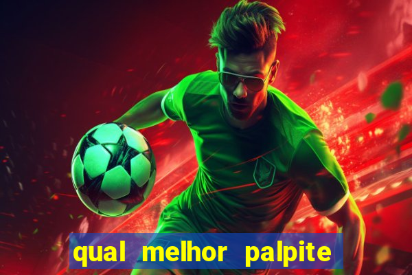 qual melhor palpite para os jogos de hoje