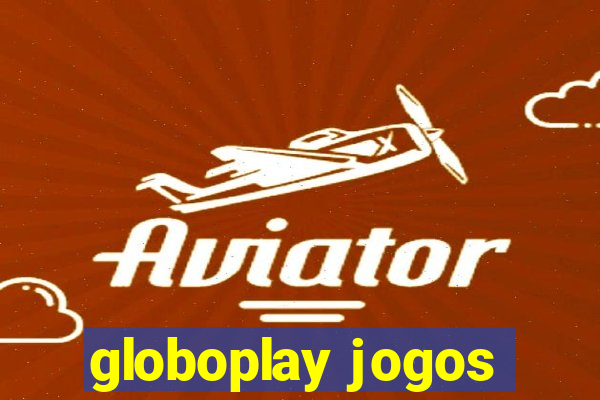 globoplay jogos