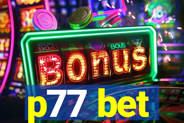 p77 bet