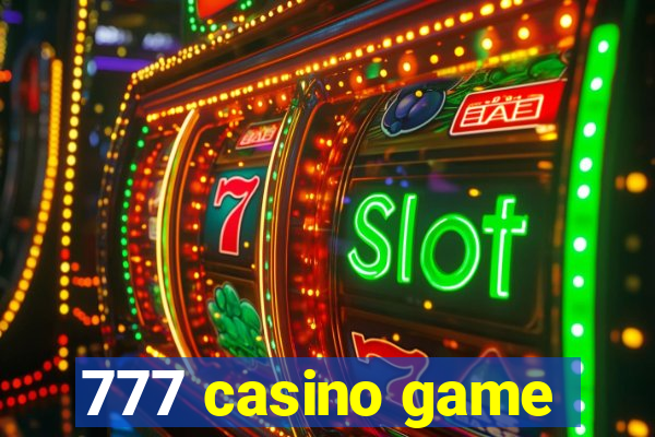 777 casino game