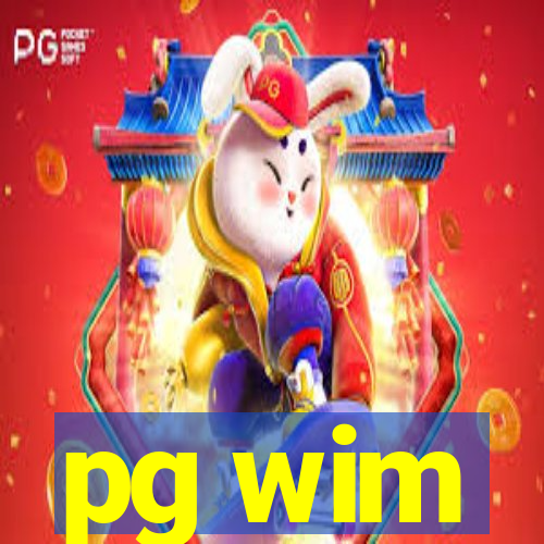 pg wim