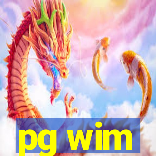 pg wim