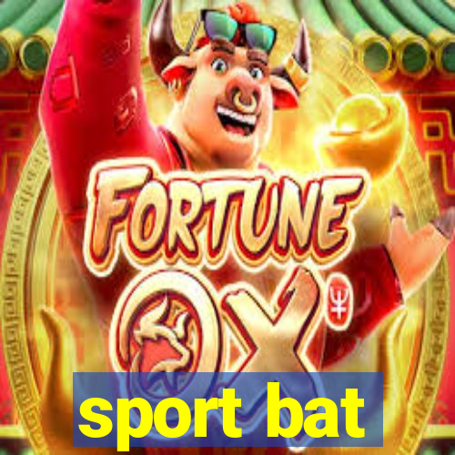 sport bat