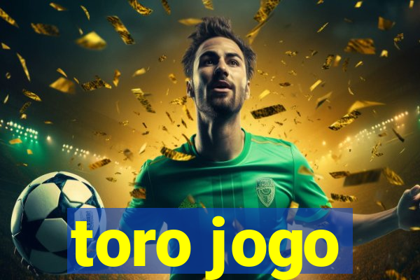 toro jogo