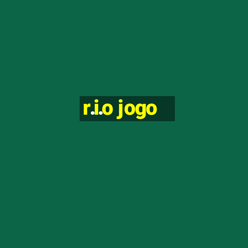 r.i.o jogo