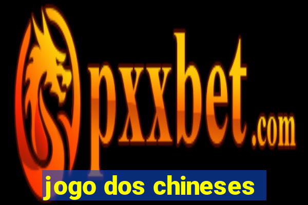 jogo dos chineses