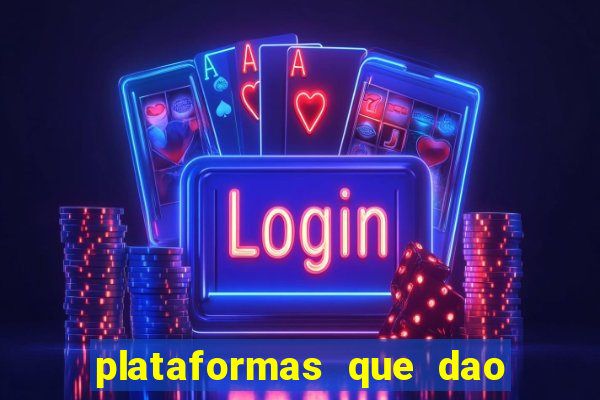 plataformas que dao bonus ao se cadastrar