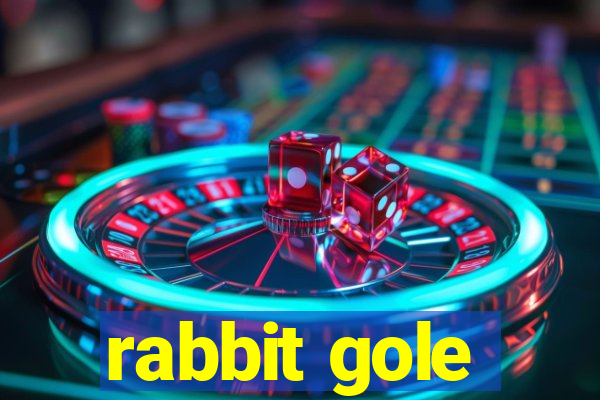 rabbit gole