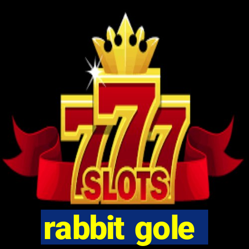 rabbit gole