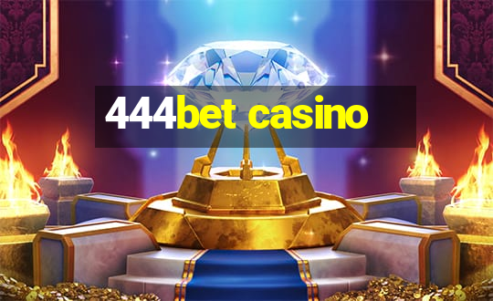 444bet casino