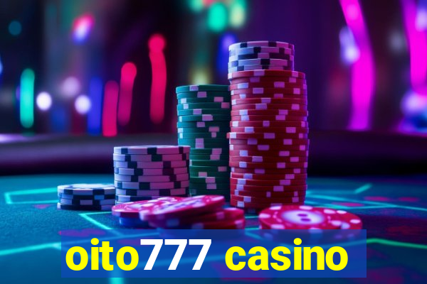 oito777 casino