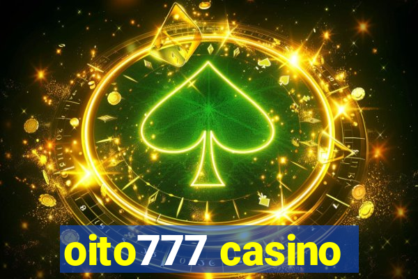 oito777 casino