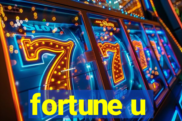 fortune u