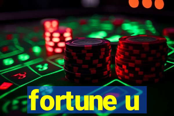 fortune u