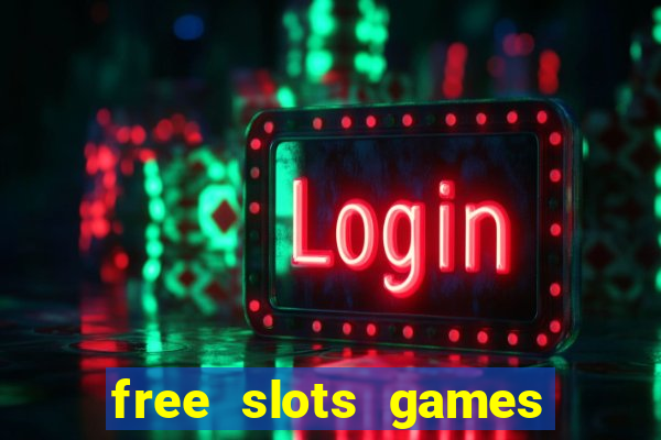 free slots games play free